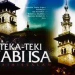 Nabi ‘Isa Belum Wafat [2]